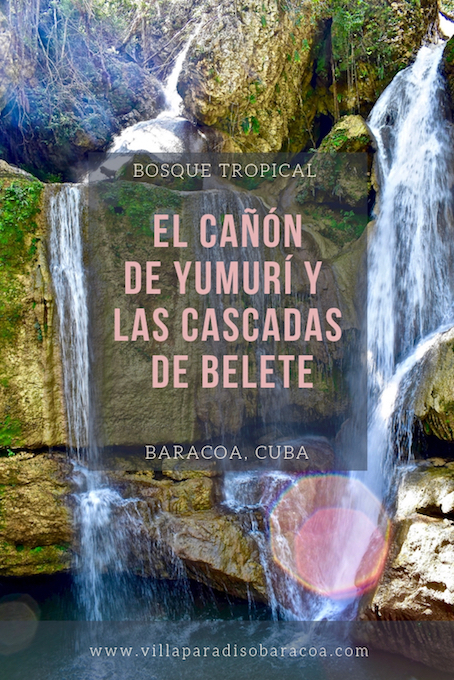 Cañón de Yumurí + Cascadas de Belete • Baracoa, Cuba
