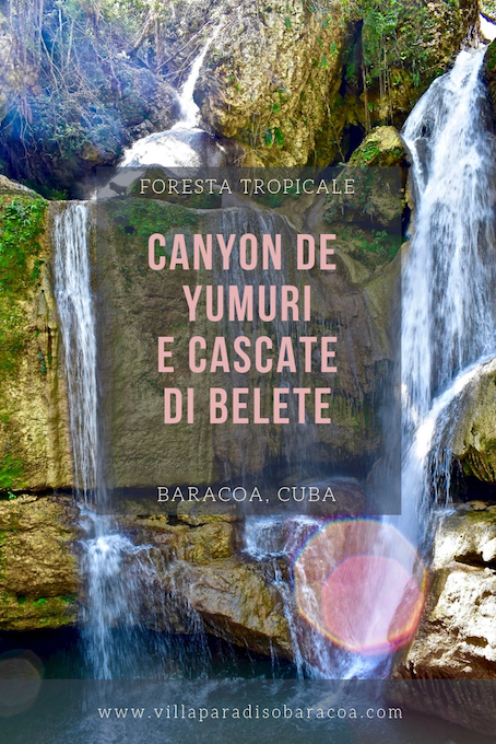 Canyon del Yumuri e Cascate di Belete • Baracoa Cuba